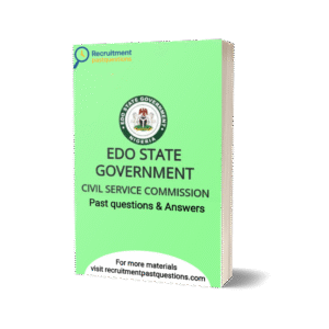 Edo State Civil Service Exam Past Questions and Answers PDF