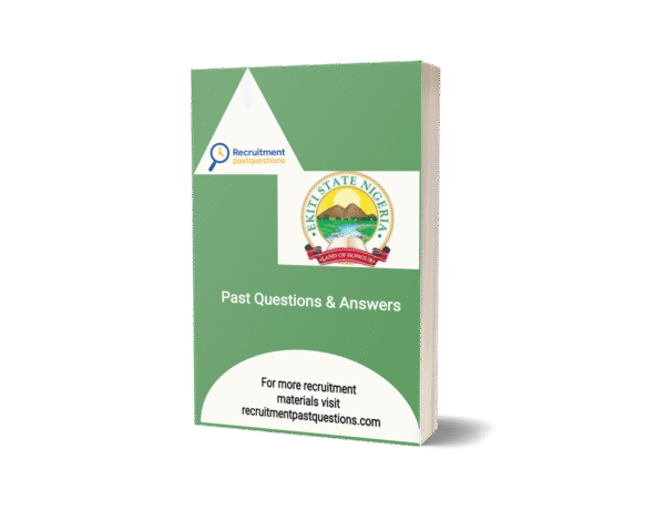 Ekiti State Civil Service Recruitment Past Questions and Answers