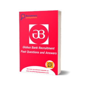 Globus Bank Aptitude Test Past Questions and Answers