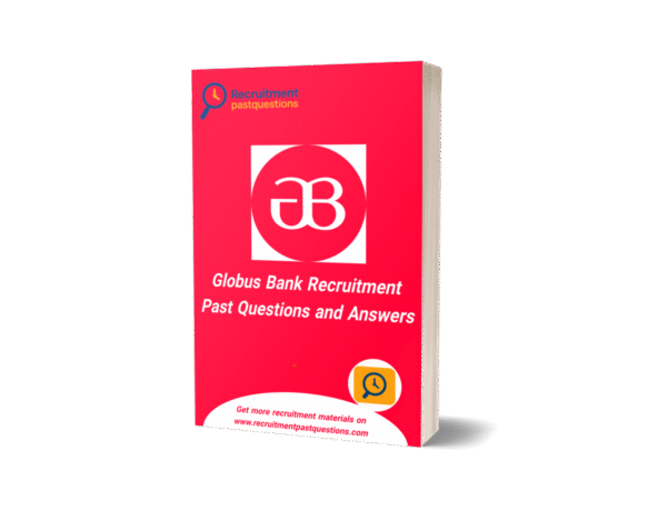 Globus Bank Aptitude Test Past Questions and Answers
