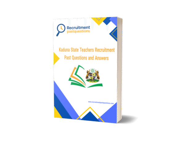 Kaduna State Teachers Recruitment Past Questions and Answers