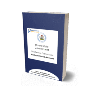 Rivers State Civil Service Past Questions and Answers PDF Download
