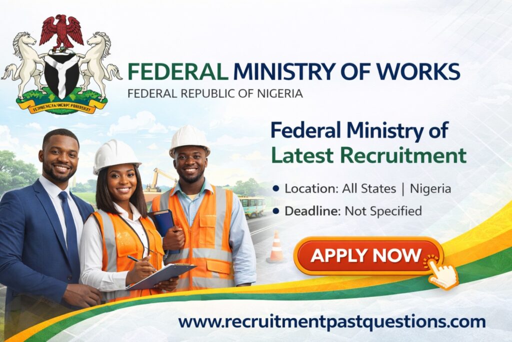 Apply for Federal Ministry of Works recruitment